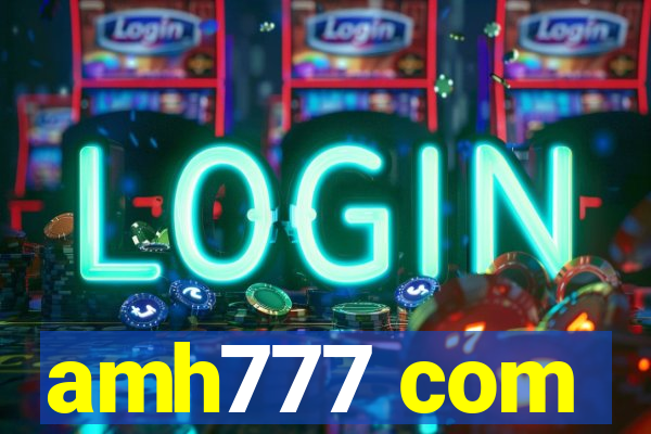 amh777 com